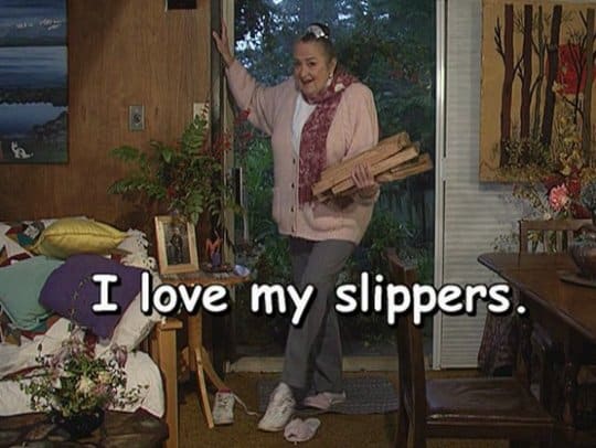 I love my slippers.
