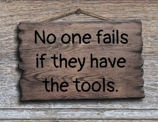 "No one fails if they have the tools." Marie Rackham