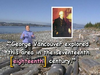 "George Vancouver explore this area in the seventeenth [eighteenth] century."