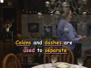 Colons and dashes are used to separate