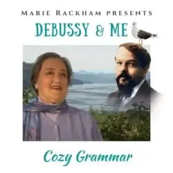Debussy & Me