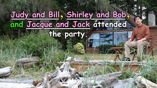JUDY AND BILL, SHIRLEY AND BOB, and JACQUE AND JACK attended the party.