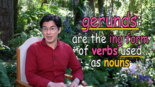 are the ING form of verbs used as nouns