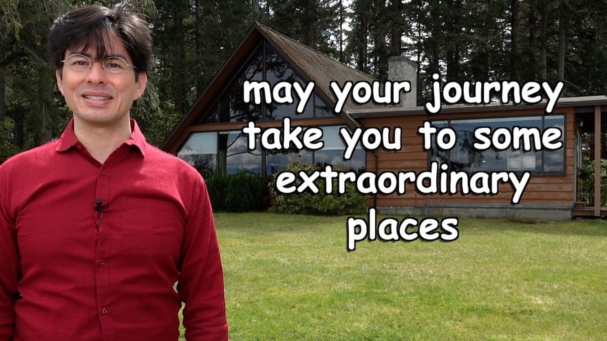 may your journey take you to some extraordinary places